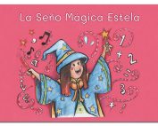 Portada cuento La seno magica Estela