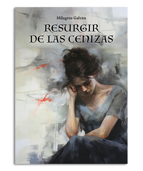 portada de la novela Resurgir de las cenizas